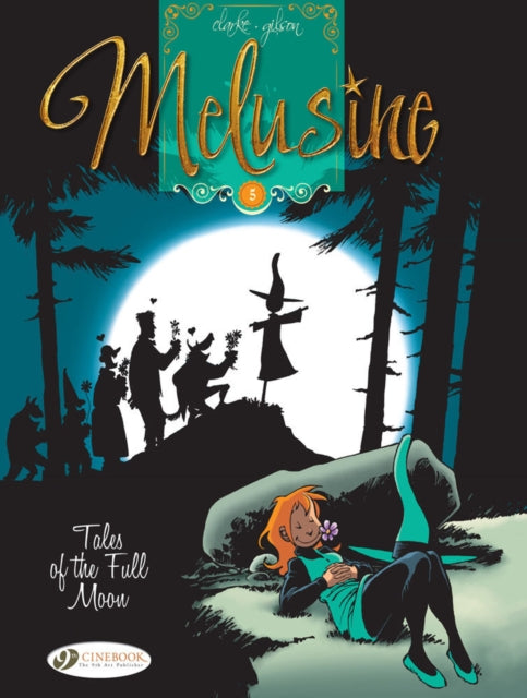 Book cover of: Melusine Vol.5: Tales of the Full Moon. By: François Gilson