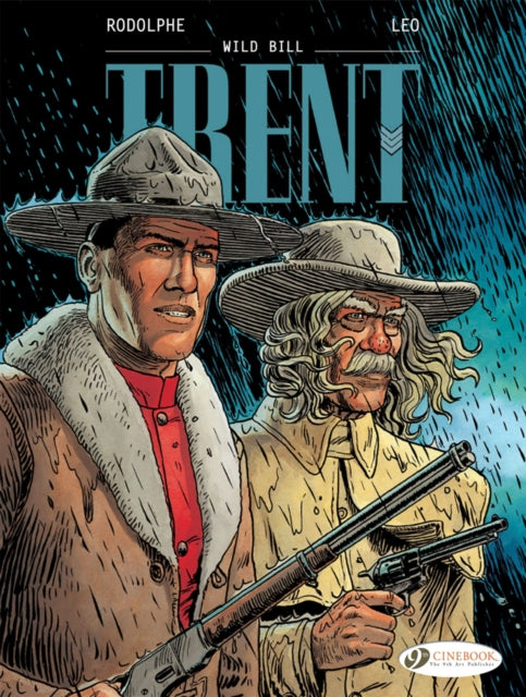 Book cover of: Trent Vol. 5: Wild Bill. By: Rodolphe