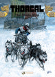Book cover of: Thorgal Vol. 25: The Blade-Ship. By: Yves Sente