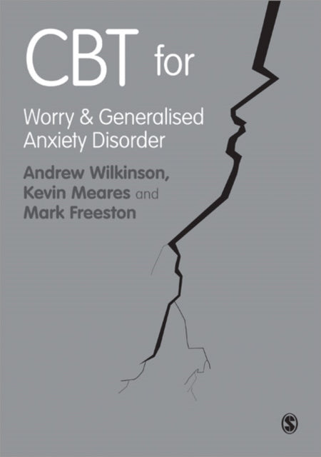 Book cover of: CBT for Worry and Generalised Anxiety Disorder
