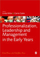 Book cover of: Professionalization, Leadership and Management in the Early Years