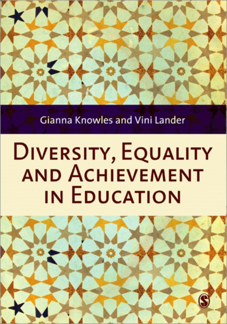 Book cover of: Diversity, Equality and Achievement in Education. By: Gianna Knowles