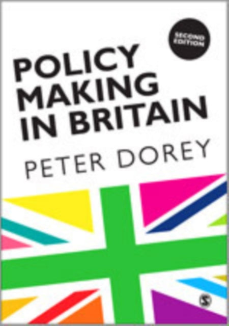 Book cover of: Policy Making in Britain. By: Peter Dorey