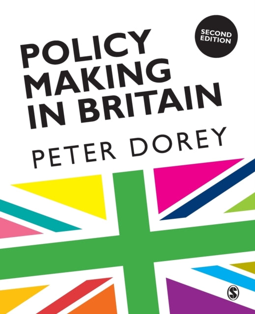 Book cover of: Policy Making in Britain. By: Peter Dorey