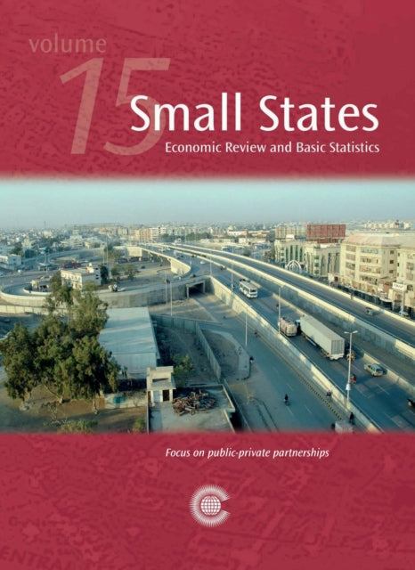 Book cover of: Small States: Economic Review and Basic Statistics, Volume 15. By: Commonwealth Commonwealth Secretariat