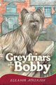 Book cover of: Greyfriars Bobby. By: Eleanor Atkinson
