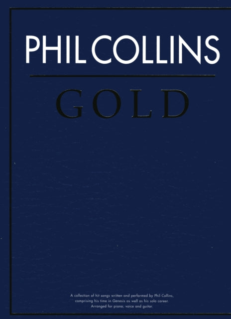 Book cover of: Phil Collins Gold