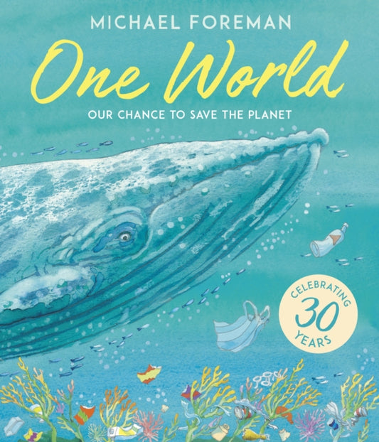 Book cover of: One World. By: Michael Foreman