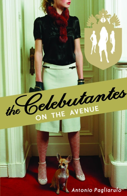 Book cover of: Celebutantes: On the Avenue. By: Antonio Pagliarulo