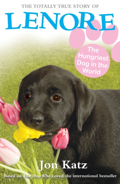Book cover of: Lenore, The Hungriest Dog in the World