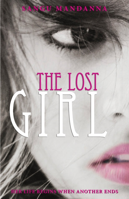 Book cover of: Lost Girl. By: Sangu Mandanna