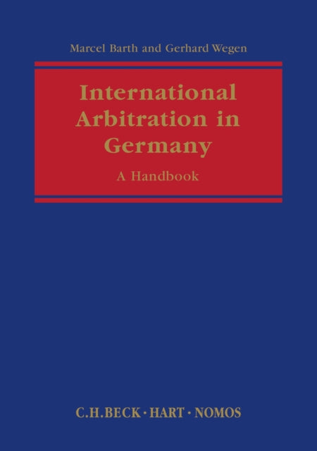 Book cover of: International Arbitration in Germany. By: Marcel Barth