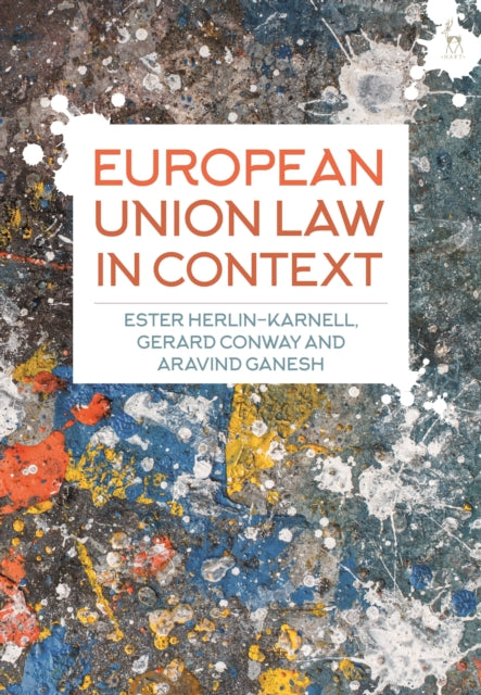 Book cover of: European Union Law in Context. By: Ester Herlin-Karnell