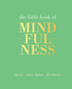 Little Book of Mindfulness