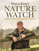 Book cover of: Nature Watch. By: Simon King