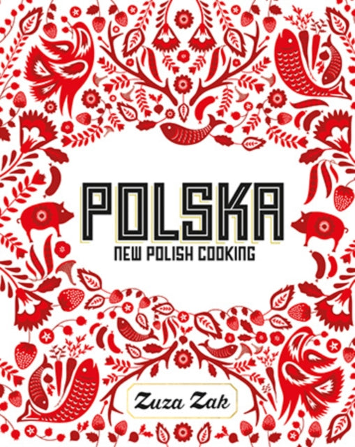 Book cover of: Polska. By: Zuza Zak
