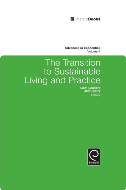 Book cover of: Transition to Sustainable Living and Practice. By: Liam Leonard