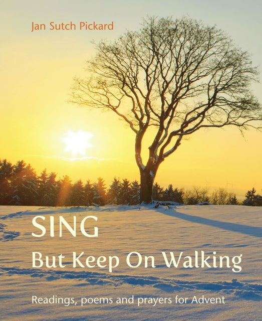 Book cover of: Sing But Keep On Walking
