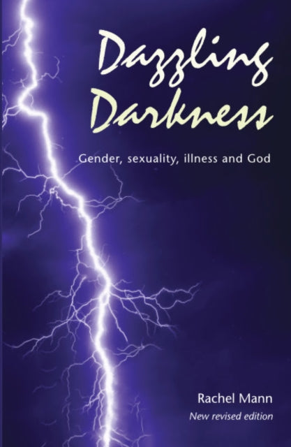 Book cover of: Dazzling Darkness - 2nd edition