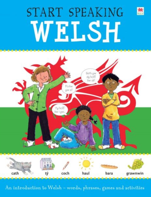 Book cover of: Start Speaking Welsh. By: Martineau / Bruzzone