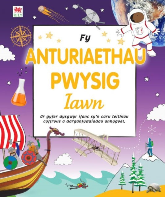 Book cover of: Fy Anturiaethau Pwysig Iawn. By: DK Publishing