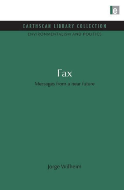 Book cover of: Fax. By: Jorge Wilheim