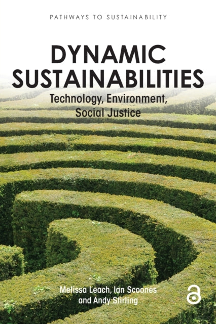 Book cover of: Dynamic Sustainabilities. By: Melissa Leach