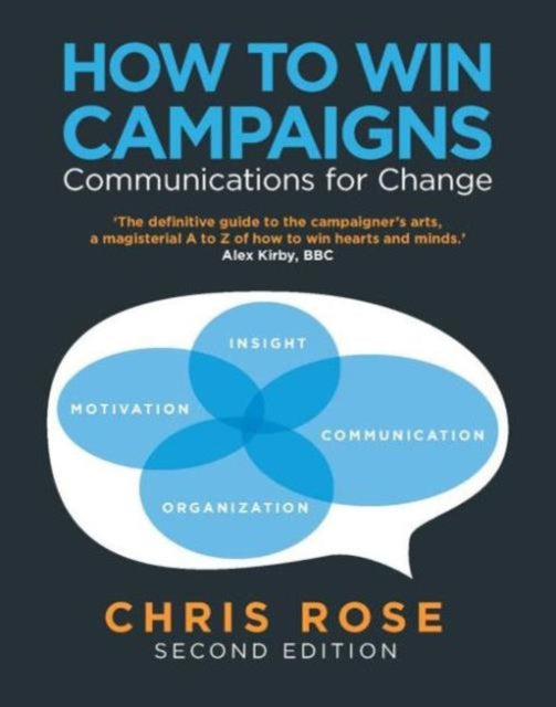 Book cover of: How to Win Campaigns. By: Chris Rose