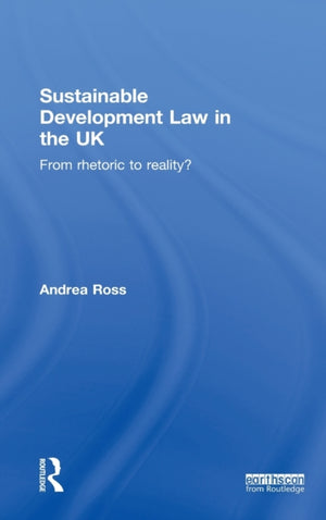 Sustainable Development Law in the UK