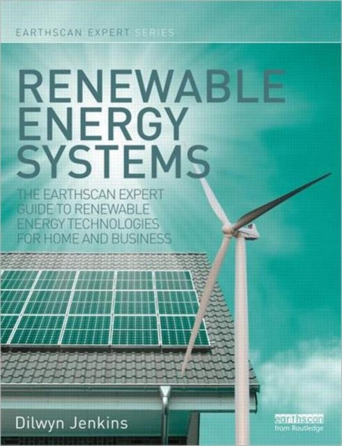 Book cover of: Renewable Energy Systems. By: Dilwyn Jenkins