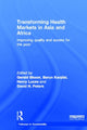 Book cover of: Transforming Health Markets in Asia and Africa. By: Gerald . Bloom