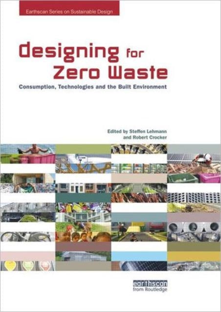Book cover of: Designing for Zero Waste. By: Steffen Lehmann