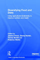 Book cover of: Diversifying Food and Diets. By: Jessica Fanzo