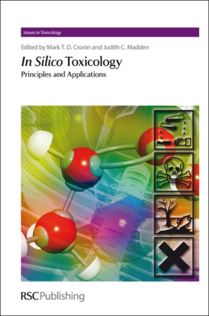 Book cover of: In Silico Toxicology. By: Mark T. D. Cronin