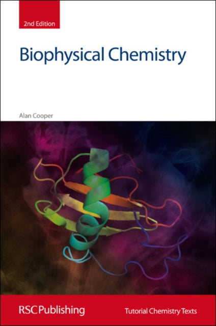 Book cover of: Biophysical Chemistry. By: Alan Cooper