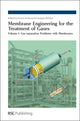 Book cover of: Membrane Engineering for the Treatment of Gases. By: Enrico Drioli