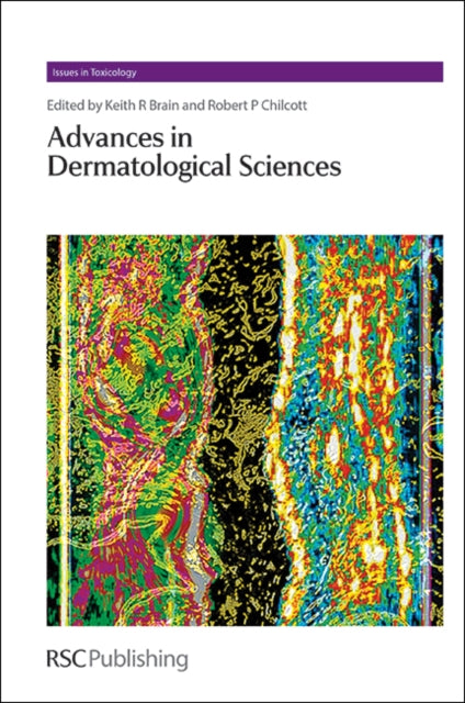 Book cover of: Advances in Dermatological Sciences. By: Robert Chilcott
