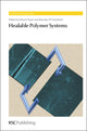 Book cover of: Healable Polymer Systems. By: Wayne Hayes