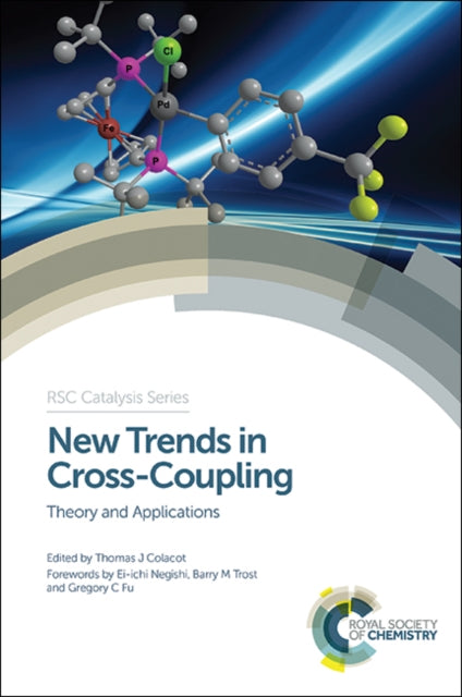 Book cover of: New Trends in Cross-Coupling. By: Gregory C Fu