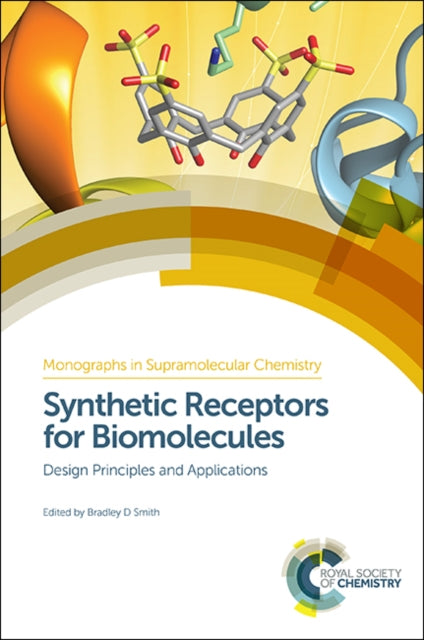 Book cover of: Synthetic Receptors for Biomolecules. By: Jong-In Hong