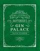 Curious Bartender's Gin Palace