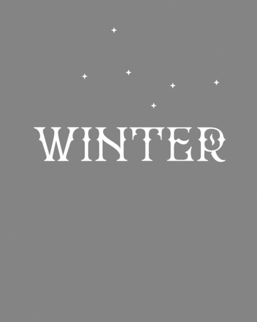 Book cover of: WINTER. By: Kirsteen McSwein