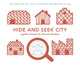 Book cover of: Hide and Seek City. By: Agathe Demois