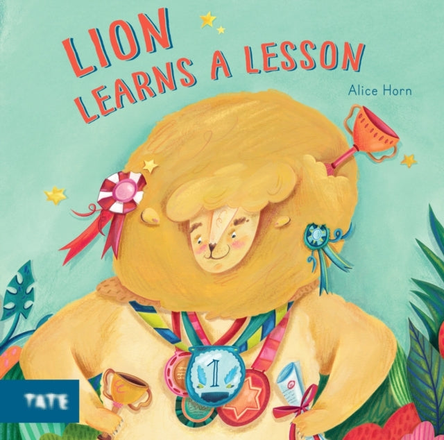 Book cover of: Lion Learns a Lesson