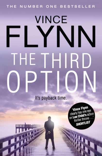 Book cover of: Third Option. By: Vince Flynn
