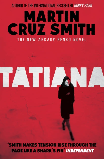 Book cover of: Tatiana. By: Martin Cruz Smith
