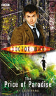 Book cover of: Doctor Who: The Price of Paradise. By: Colin Brake