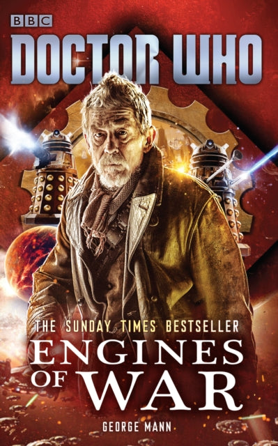 Book cover of: Doctor Who: Engines of War. By: George Mann