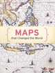 Book cover of: Maps That Changed The World. By: John O. E. Clark