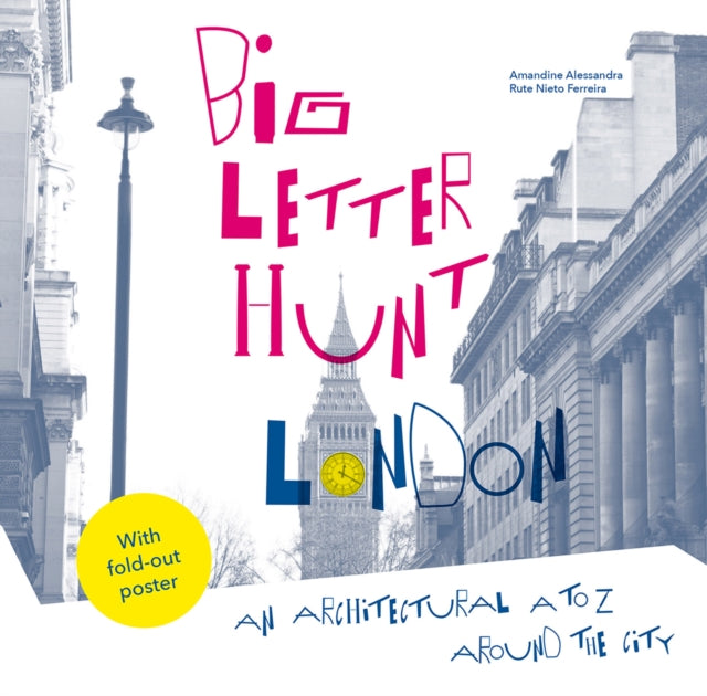 Book cover of: Big Letter Hunt: London. By: Rute Nieto Ferreira